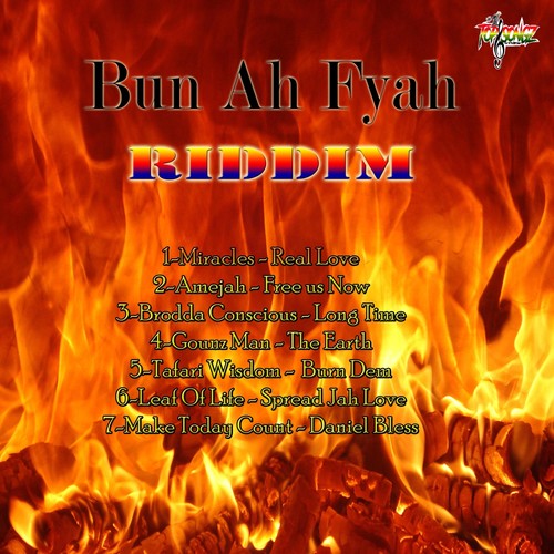 Bun Ah Fyah Riddim