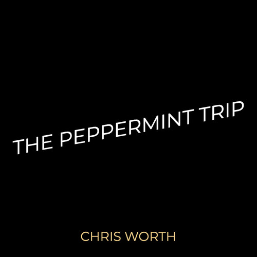 The Peppermint Trip