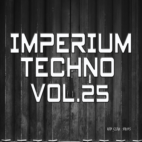 Imperium Techno, Vol. 25