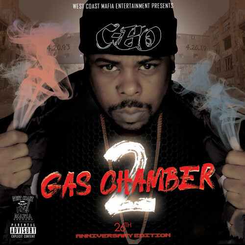 Gas Chamber 2 (26th Anniversary Edition) [Explicit]