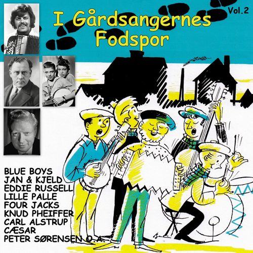 I Gårdsangernes Fodspor Vol. 2