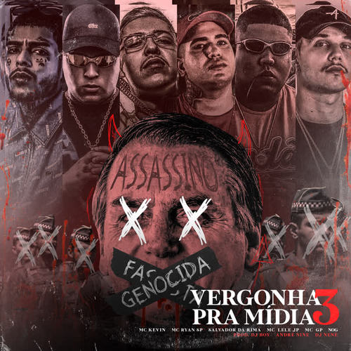 Vergonha Pra Mídia 3 (Explicit)