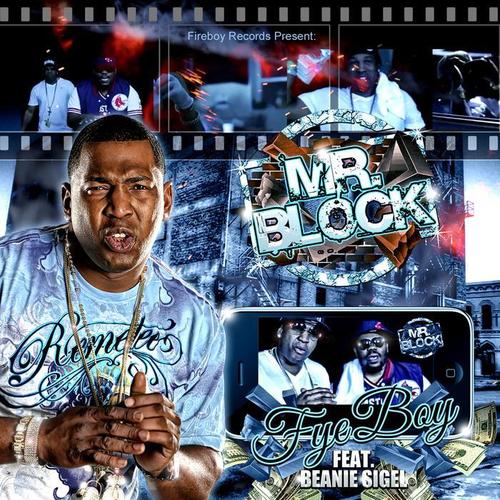 Mr. Block (feat. Beanie Sigel)