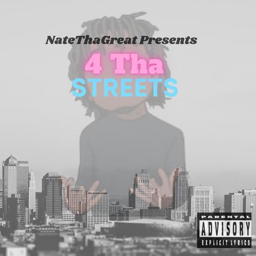 4 Tha Streets (Explicit)