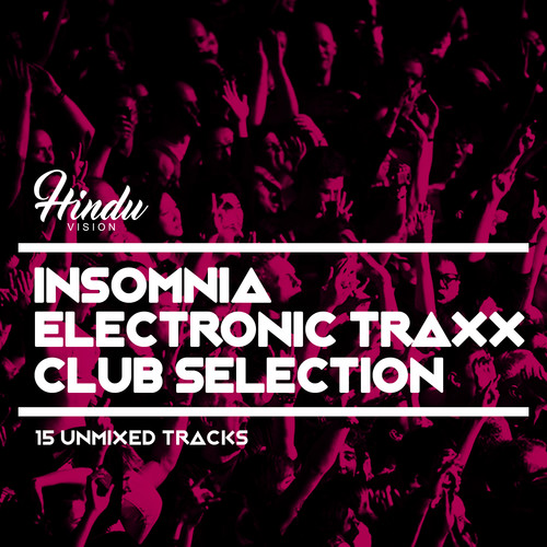 Insomnia (Electronic Traxx (Club Selection))