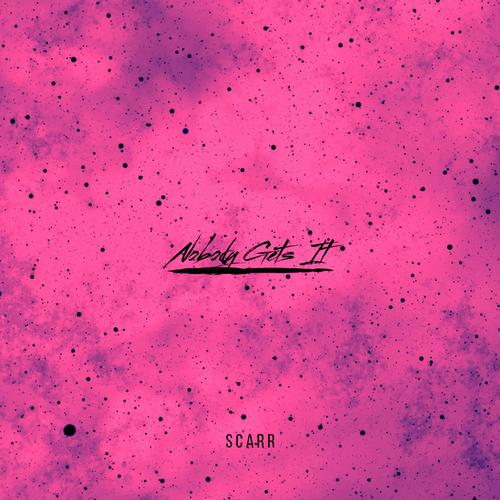 Nobody Gets It (Explicit)