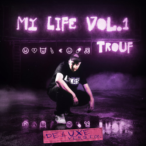 My Life (Vol. 1 / Deluxe Version) [Explicit]