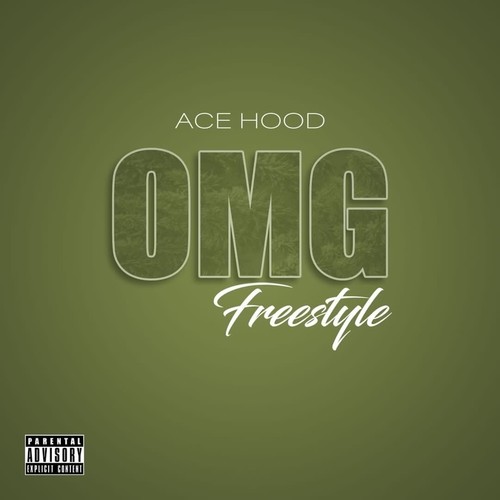 OMG (Freestyle) [Explicit]