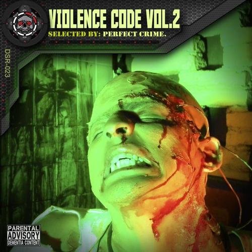 Violence Code, Vol. 2 (Selected by Perfect Crime) [Explicit]