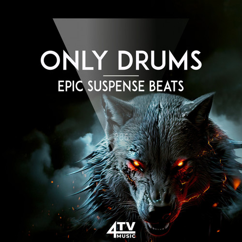 Only Drums - Epic Suspense Beats