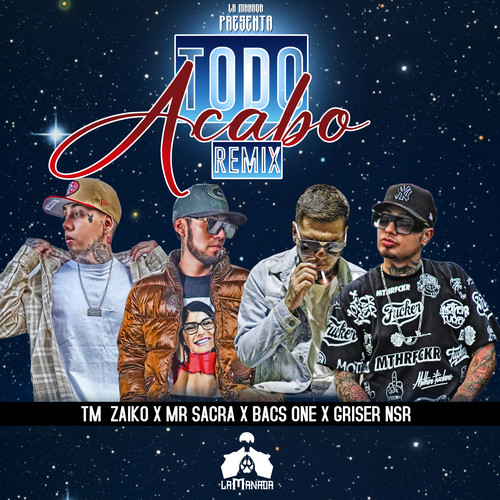 Todo Acabo (Remix)