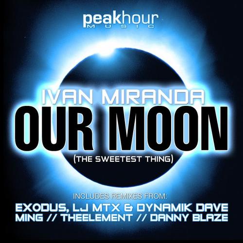 Our Moon (The Sweetest Thing)