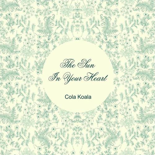 The Sun in Your Heart