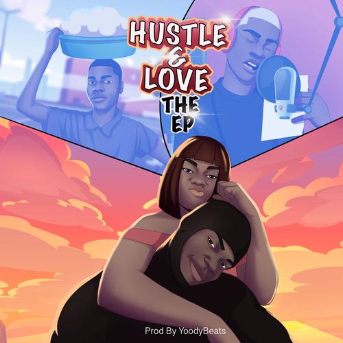 Hustle and Love.TheEP