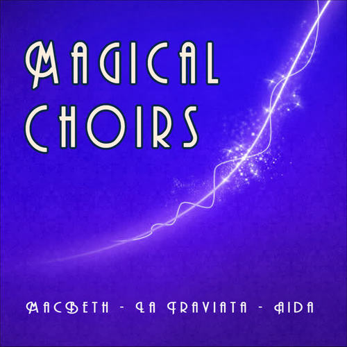 Magical Choirs