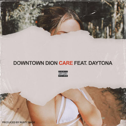 Care (feat. The Kid Daytona)