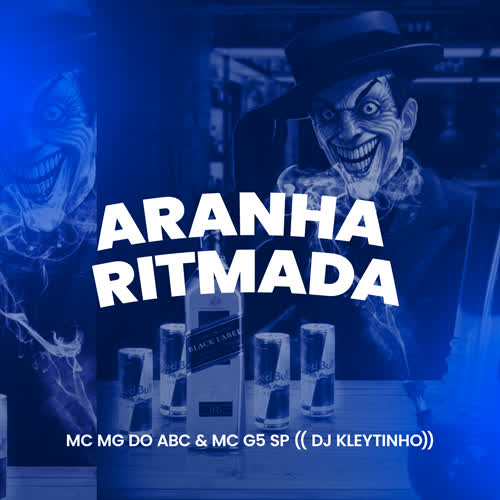 Aranha Ritmada (Explicit)