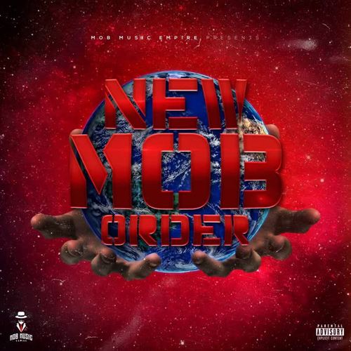 New Mob Order (Explicit)