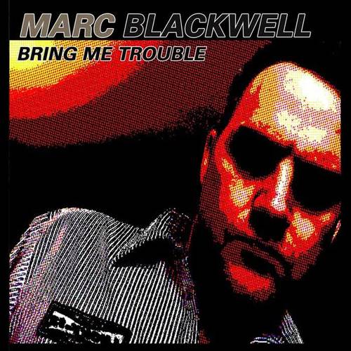 Bring Me Trouble (Explicit)