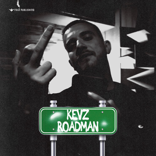 KEVZ - ROADMAN (Explicit)