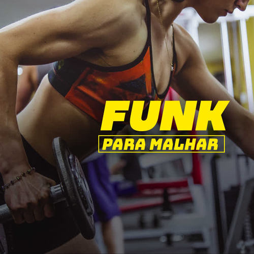 Funk Para Malhar (Explicit)