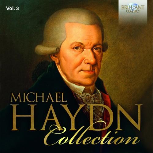 Michael Haydn Collection, Vol. 3