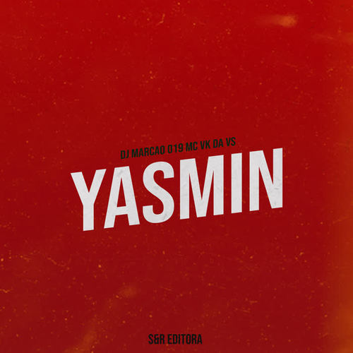 Yasmin (Explicit)