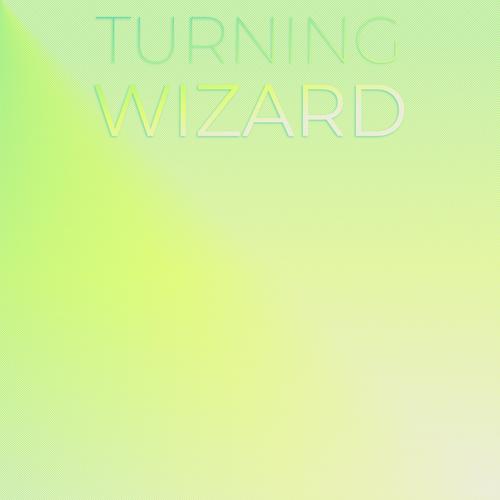 Turning Wizard