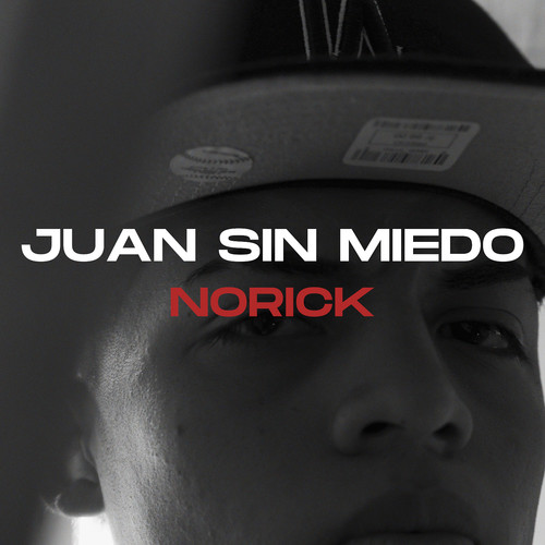 Juan Sin Miedo (Explicit)