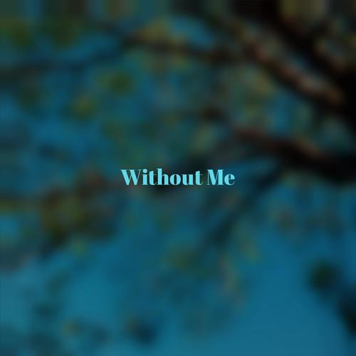 Without Me