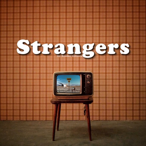 Strangers