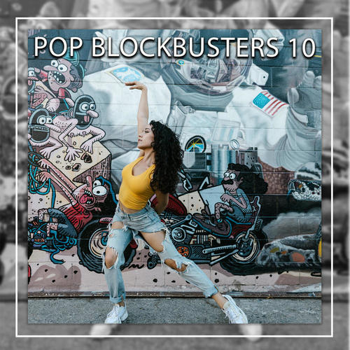 Pop Blockbusters 10 (Explicit)