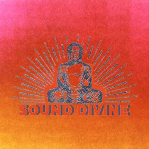 Sound Divine (Explicit)