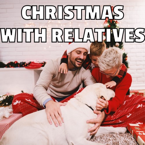 Christmas with Relatives