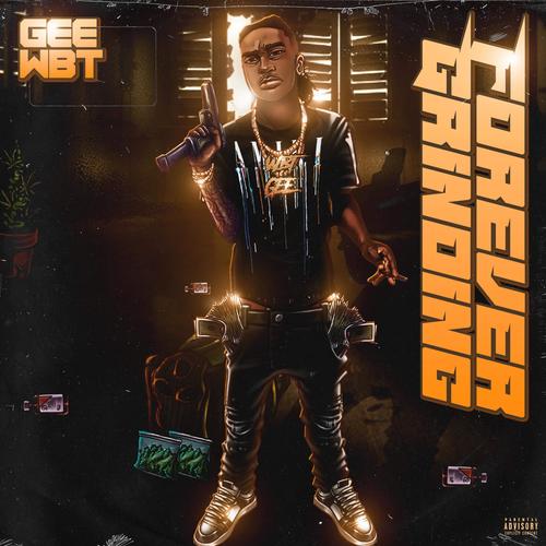 Forever Grinding (Explicit)