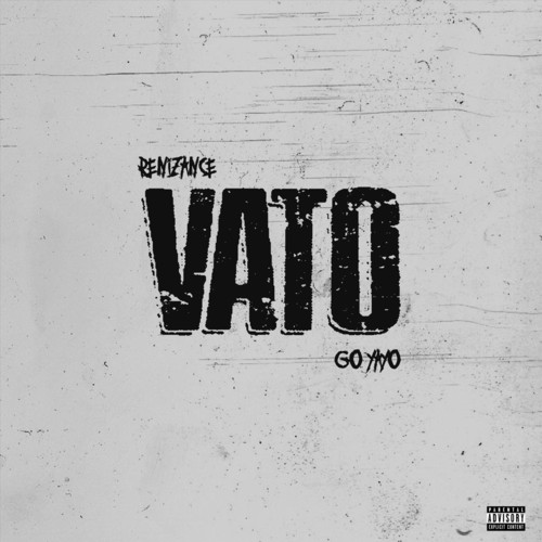 Vato (Explicit)