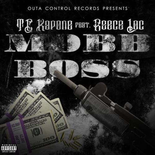 Mobb Boss (feat. Reece Loc) [Explicit]