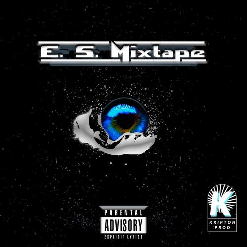 E.S. Mixtape (Explicit)