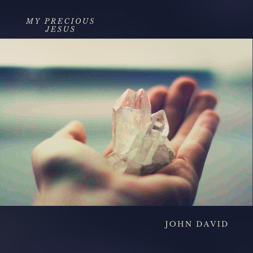 My Precious Jesus