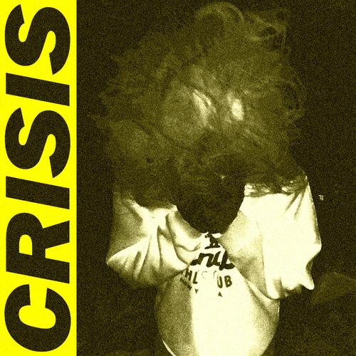 CRISIS (Explicit)