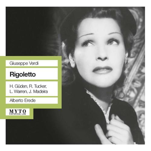 VERDI, G.: Rigoletto (Opera) [Gueden, Tucker, Warren, Metropolitan Opera Chorus and Orchestra, Erede] [1951]