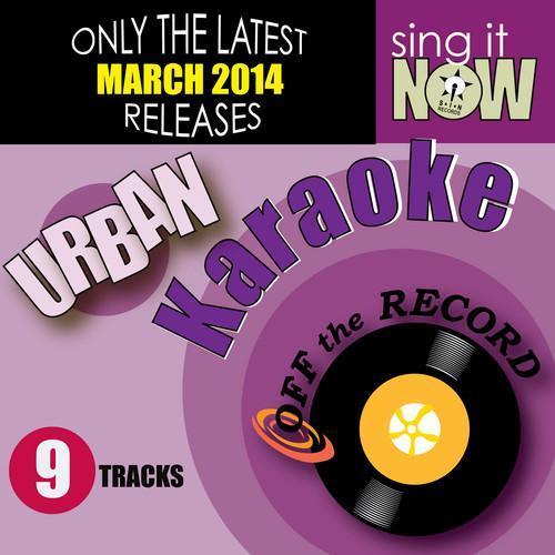 March 2014 Urban Hits Karaoke (Explicit)