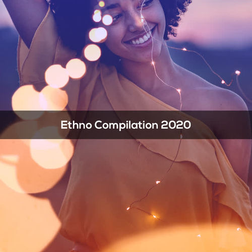 Ethno Compilation 2020