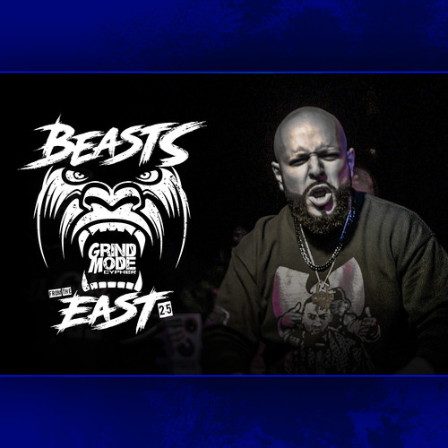 Grind Mode Cypher Beasts from the East 25 (Explicit)