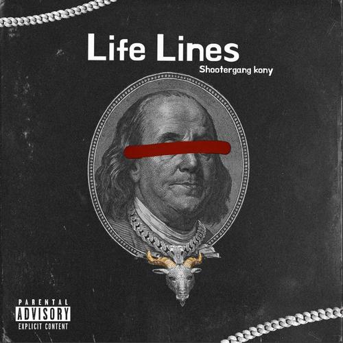 Life Lines (Explicit)