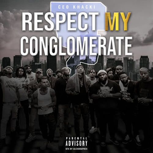 Respect My Conglomerate