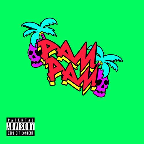 PAM PAM (Explicit)