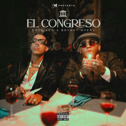 El Congreso (Explicit)