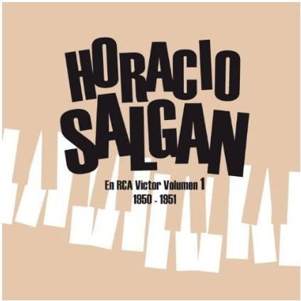 La Orquesta De Horacio Salgan En RCA Victor - Vol. 1