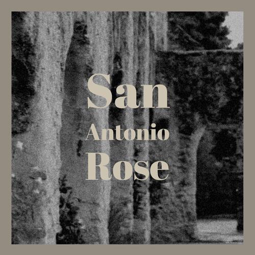 San Antonio Rose
